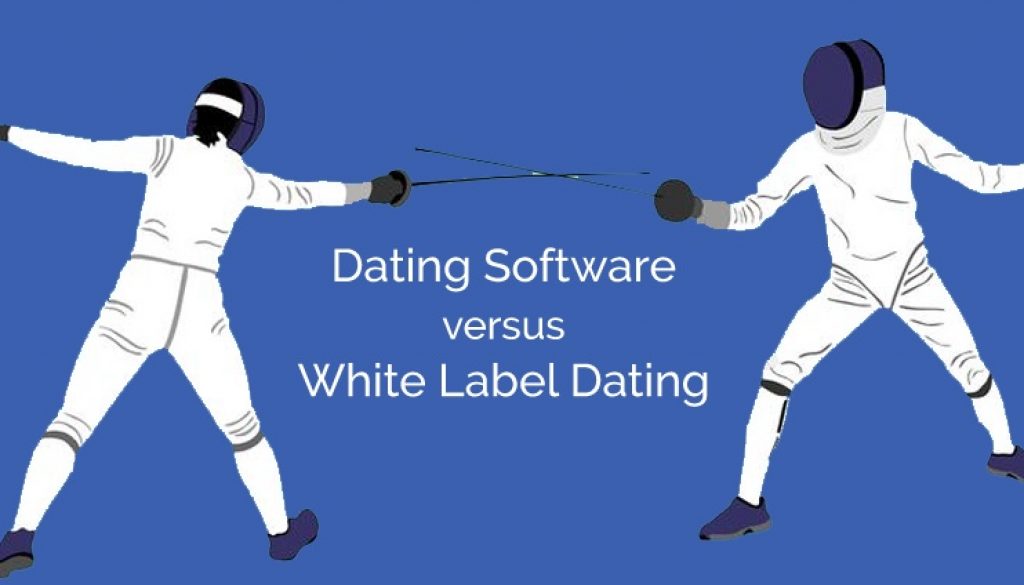 Dating Software Versus White Label Dating