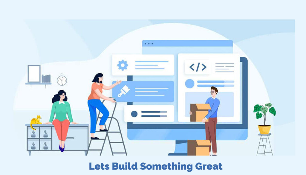 Lets Build Something Great